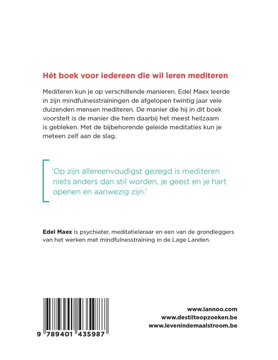 Boekcover met titel: Hét boek voor iedereen die wil leren mediteren. Tekst over Edel Maex en een citaat. Websites en ISBN.