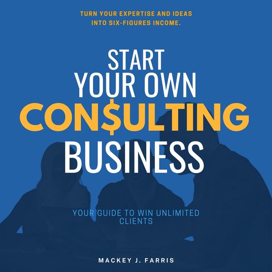 Start Your Own Consulting Business::: - cover