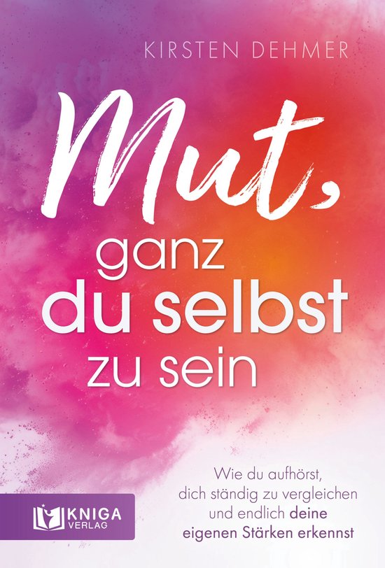 Mut, ganz du selbst zu sein - cover