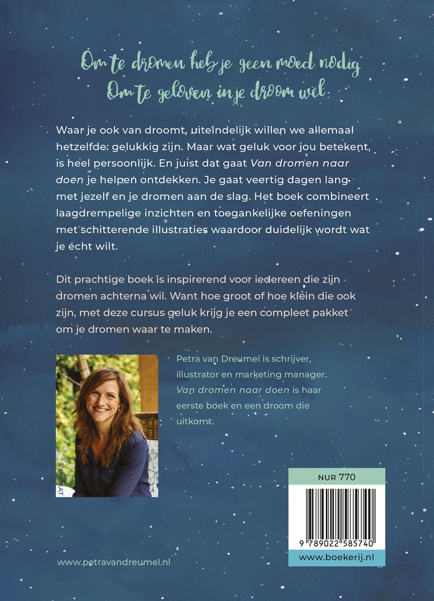 Portret van Petra van Dreumel, auteur van "Van dromen naar doen". Ze lacht en draagt een gele top. Achtergrond met sterren en tekst "Om te dromen heb je geen moed nodig. Om te geloven in je droom wel."