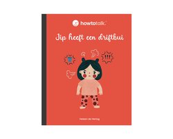 Howtotalk - Jip heeft een driftbui