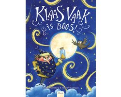 Klaas Vaak is boos!