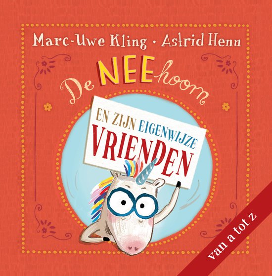 De Neehoorn - De NEEhoorn en zijn eigenwijze vrienden