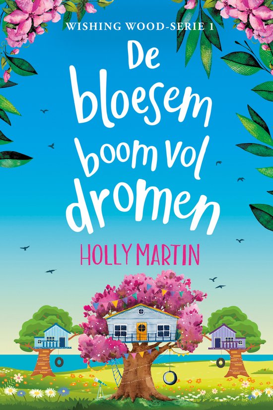 Wishing Wood 1 - De bloesemboom vol dromen - cover