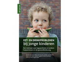 Eet- en drinkproblemen bij jonge kinderen