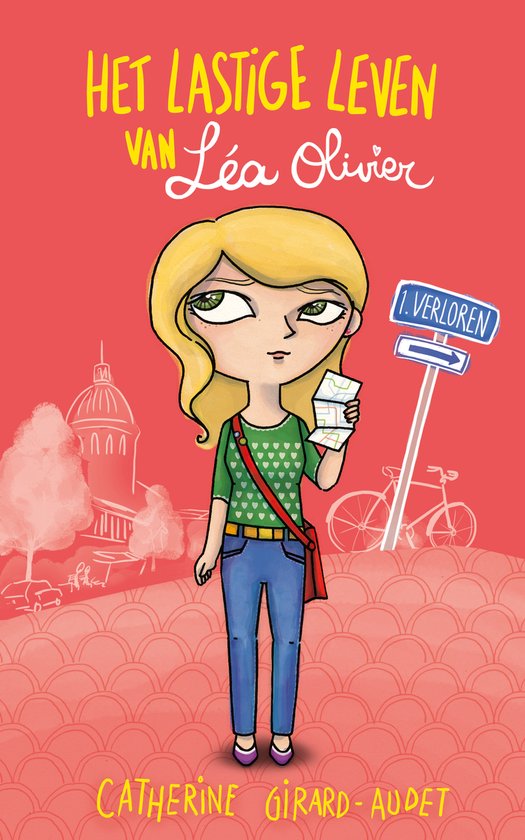 Het lastige leven van Léa Olivier 1 - Het lastige leven van Léa Olivier D01 - Verloren
