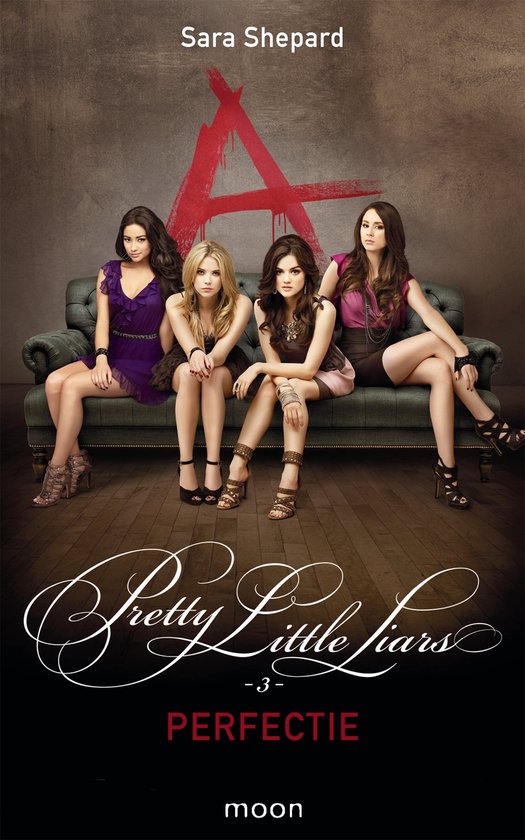 Pretty little liars - Pretty Little Liars dl 3 - Perfectie - cover