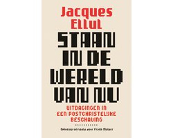 Staan in de wereld van nu