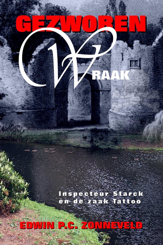 Titel 'Gezworen Wraak' boven een kasteel met water ervoor.