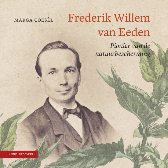 Heimans en Thijsse reeks 4 - Frederik Willem van Eeden - cover