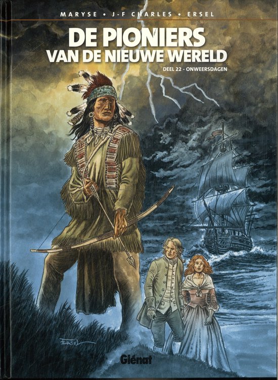 Pioniers van de nieuwe wereld 22 - Onweersdagen