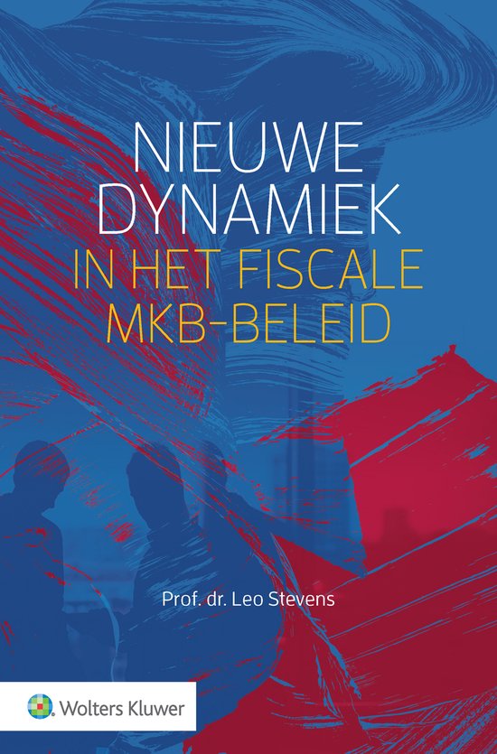 Nieuwe dynamiek in het fiscale mkb-beleid - cover