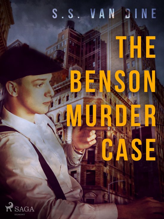 The Philo Vance Murder Mysteries - The Benson Murder Case - cover