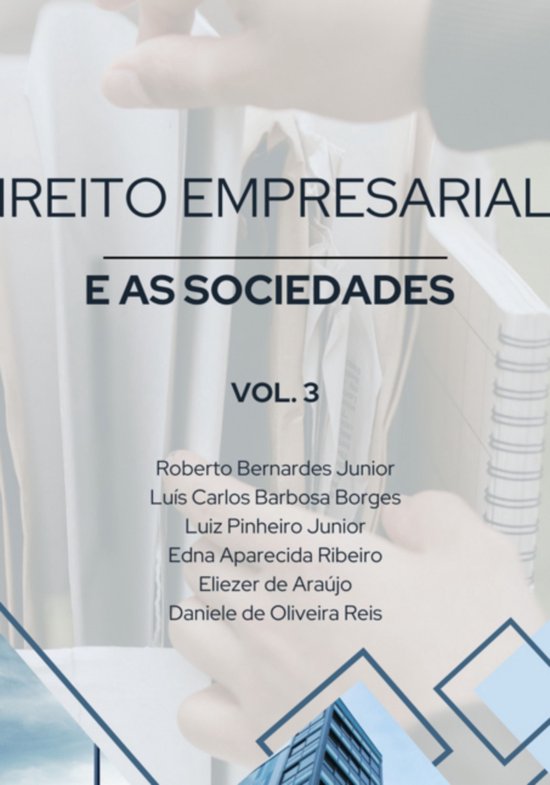 Livro De Direito Empresarial E As Sociedades Vol. 3 - cover