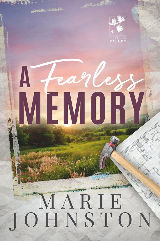 Crocus Valley 4 - A Fearless Memory