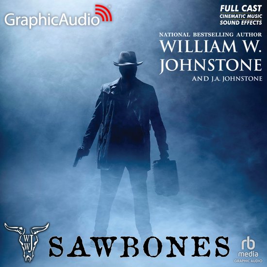 Sawbones [Dramatized Adaptation] - cover