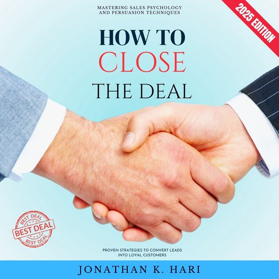 How to Close the Deal: - cover