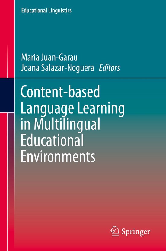 Content based Language Learning in Multilingual Educational Environments