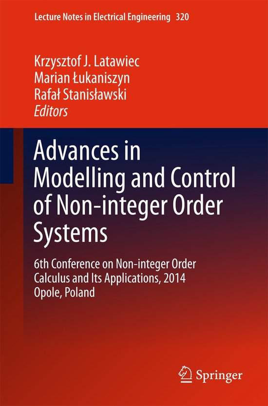 Advances in Modelling and Control of Non integer Order Syste ... - cover