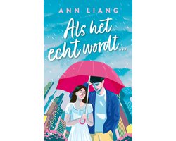 Als het echt wordt…
