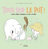 Les grands petits pas - Tous sur le pot !