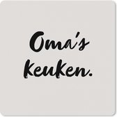 Muismat XXL - Bureau onderlegger - Bureau mat - Quote - Oma's keuken - Taupe - 40x40 cm - XXL muismat