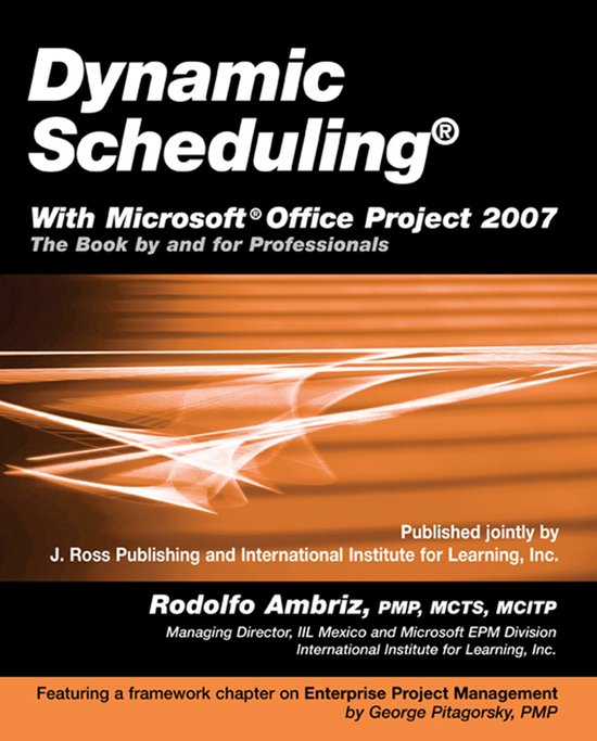 Dynamic Scheduling with Microsoft Office Project 2007 - cover