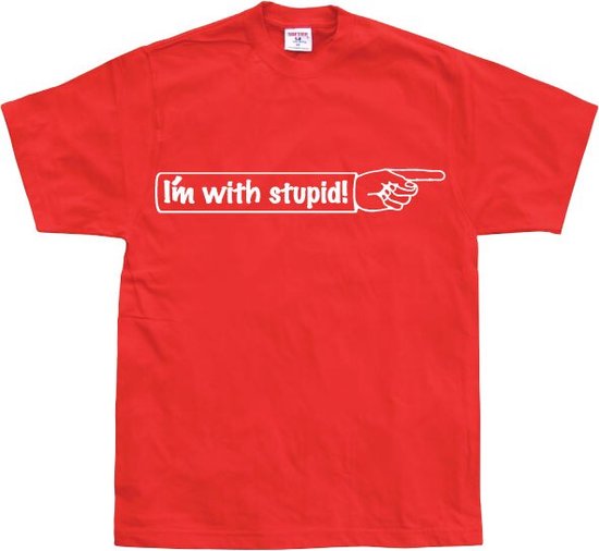 I�m With Stupid! - Medium - Rood