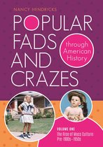 Popular Fads and Crazes through American History