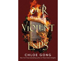 Omslag van These Violent Delights- Our Violent Ends