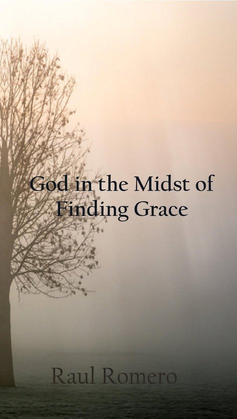 God in the Midst of Finding Grace - cover