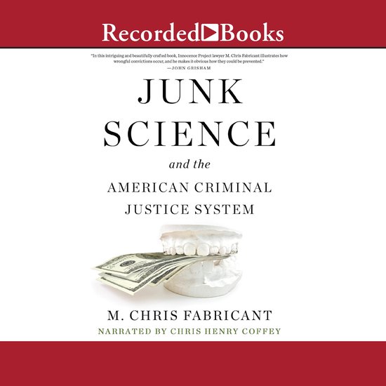 Junk Science and the American Criminal Justice System - cover