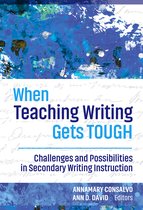 Language and Literacy Series- When Teaching Writing Gets Tough