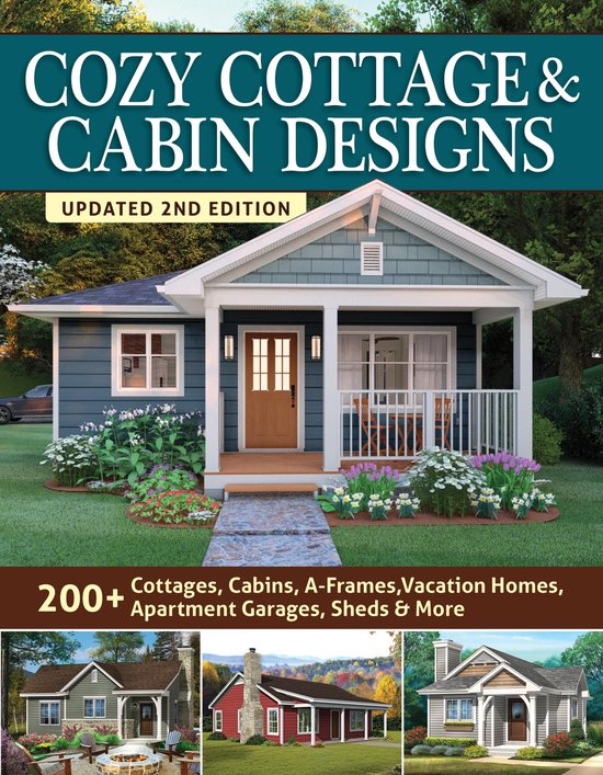 Cozy Cottage & Cabin Designs, Updated 2nd Edition - cover