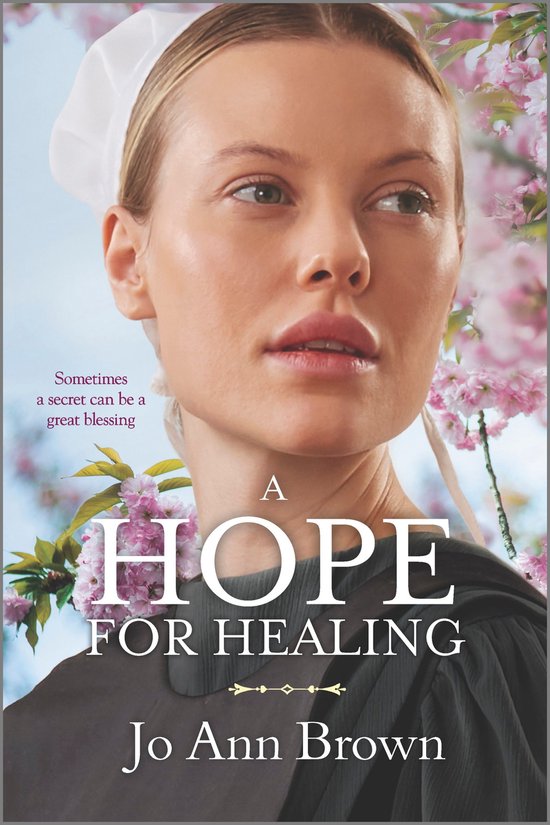 Secrets of Bliss Valley 4 - A Hope for Healing - cover