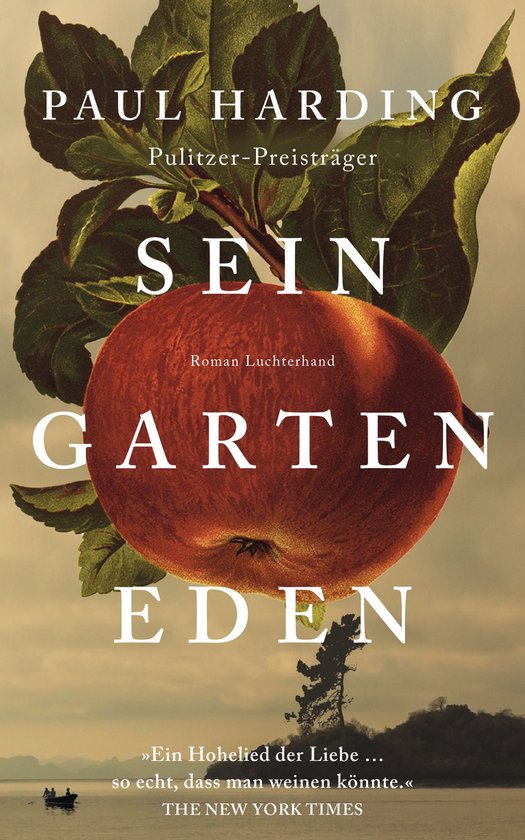 Boekcover met een rode appel aan een tak, met de titel "Sein Garten Eden" en "Paul Harding Pulitzer-Preisträger".
