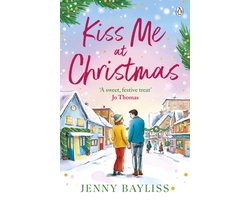Kiss Me At Christmas
