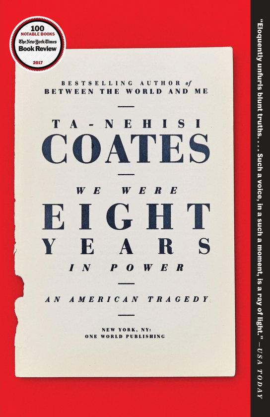 We Were Eight Years in Power An American Tragedy - cover