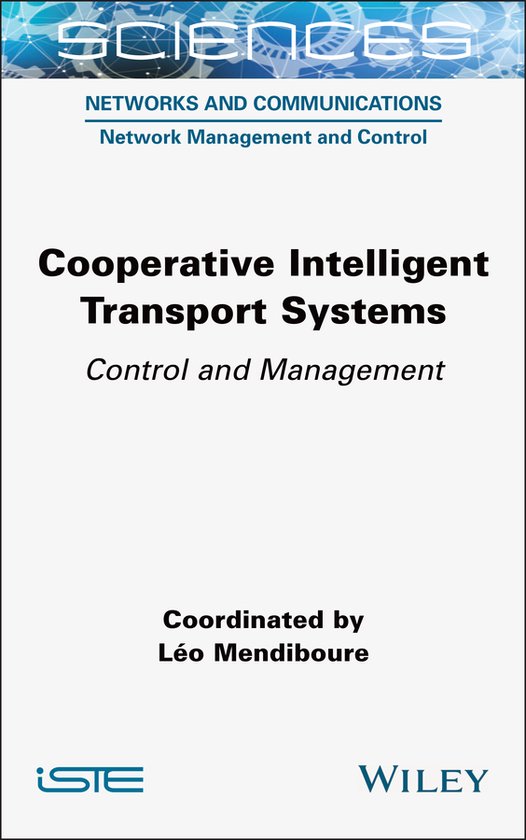 ISTE Consignment- Cooperative Intelligent Transport Systems ...