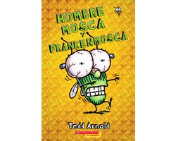 Hombre Mosca - Hombre Mosca y Frankenmosca (Fly Guy and the Frankenfly)