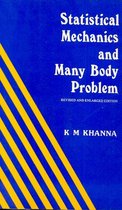 Stastical Mechanics and Many Body Problems