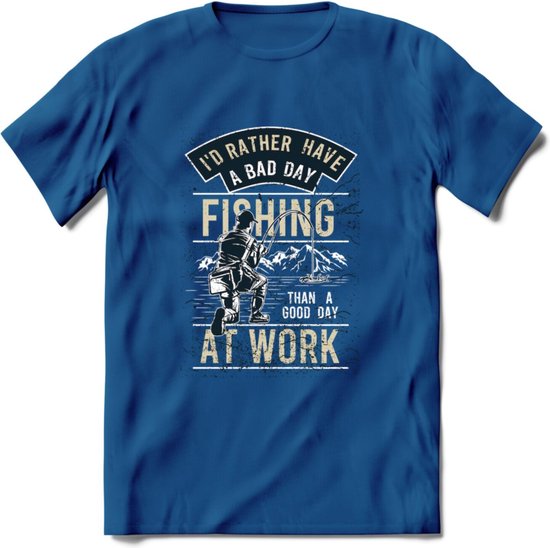 A bad Day Fishing - Vissen T-Shirt | Beige | Grappig Verjaardag Vis Hobby Cadeau Shirt | Dames - Heren - Unisex | Tshirt Hengelsport Kleding Kado - Donker Blauw - L