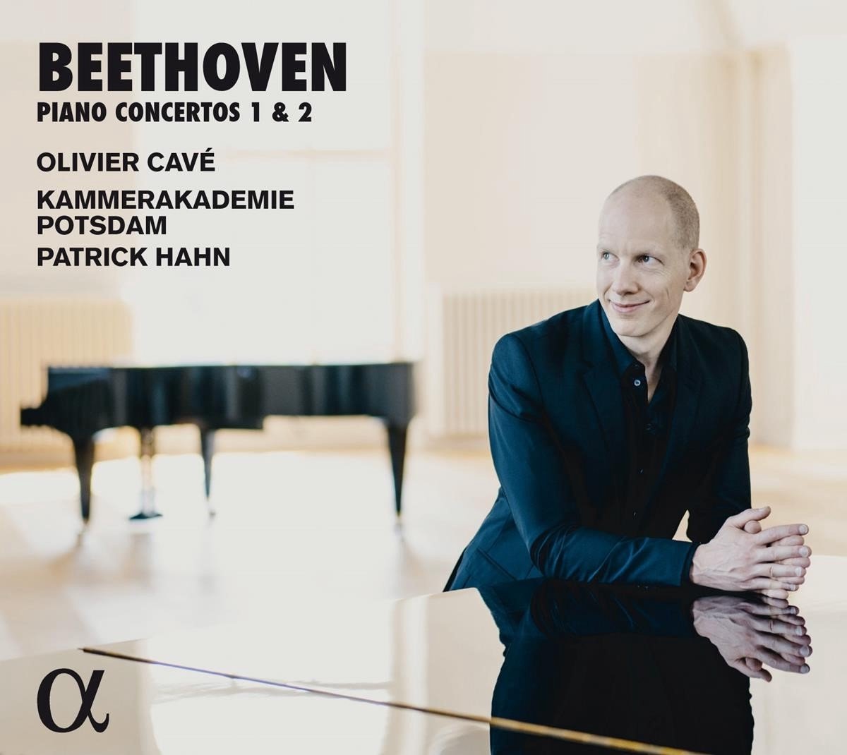 Olivier Cavé, Kammerakademie Potsdam, Patrick Hahn - Beethoven: Piano Concertos 1 & 2 (CD)