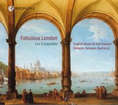 Fabulous London - Englische Musik Fur Gambenconsor