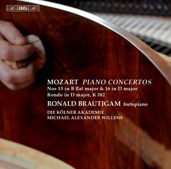 Ronald Brautigam - Mozart: Piano Concertos Nos. 15 & 16 (SACD)