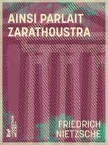 Philosophie - Ainsi parlait Zarathoustra