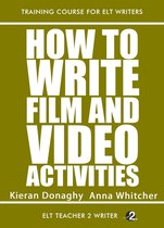 Training Course For ELT Writers - How To Write Film And Video Activities