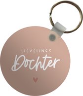 Sleutelhanger - Dochter - Hart - Lievelingsdochter - Spreuken - Quotes - Plastic - Rond - Uitdeelcadeautjes