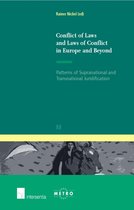 Conflict of Laws and Laws of Conflict in Europe and Beyond