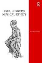 Paul Bekker's Musical Ethics